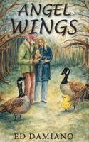 Ed Damiano, Red Rock Publishers - Angle Wings, Inbunden. Tillgänglighet: Lägg i varukorg
