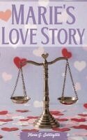 Marie G. Santagata, Red Rock Publishers - Marie's Love Story, Inbunden