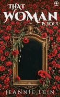 Jeannie Lein, Red Rock Publishers - That Woman Is You!, Inbunden