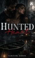 Samantha Hibdon, Red Rock Publishers - Hunted Heart, Inbunden