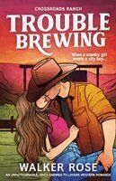 Walker Rose - Trouble Brewing, Häftad. Tillgänglighet: Lägg i varukorg