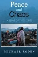 Michael Roden - Peace and Chaos, Häftad. Tillgänglighet: Lägg i varukorg