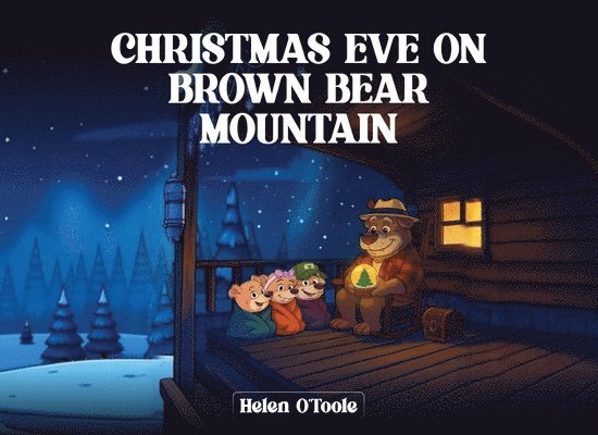 Helen O'Toole - Christmas Eve on Brown Bear Mountain, Häftad