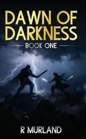Richard Murland - Dawn of Darkness, Inbunden. Tillgänglighet: Lägg i varukorg