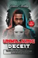David Wealth - Unmasking Deceit, Häftad. Tillgänglighet: Lägg i varukorg