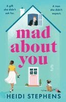 Heidi Stephens - Mad About You, Häftad. Tillgänglighet: Lägg i varukorg