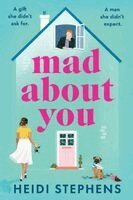 Heidi Stephens - Mad About You, Häftad. Tillgänglighet: Lägg i varukorg
