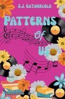 S.J. Gathercole - Patterns of Us, Häftad