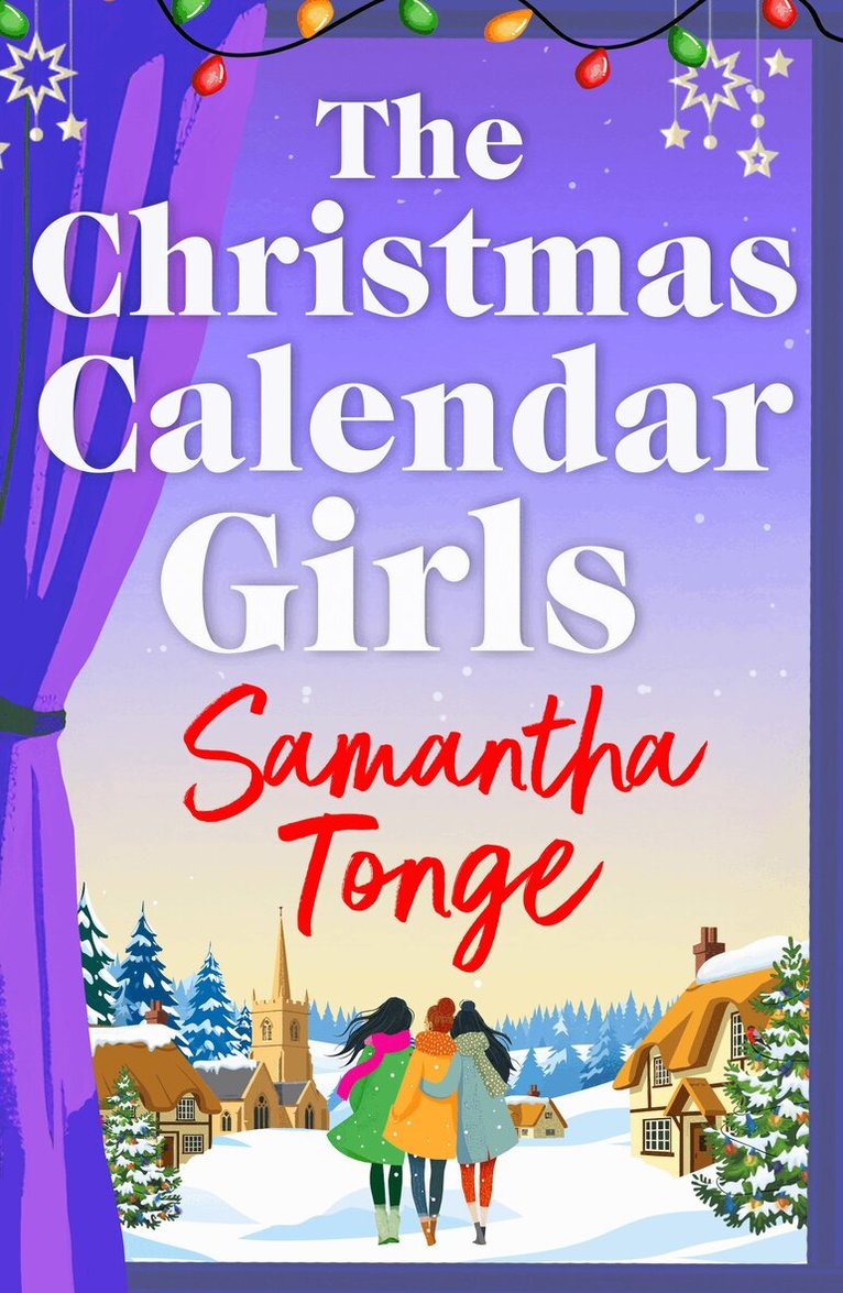 Samantha Tonge - Christmas Calendar Girls, Häftad