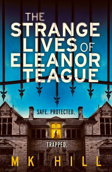 M. K. Hill - Strange Lives of Eleanor Teague, Häftad