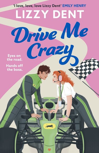 Lizzy Dent - Drive Me Crazy, Häftad