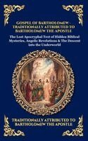 Bartholomew the Apostle - Gospel of Bartholomew, Inbunden