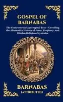 Barnabas - Gospel of Barnabas, Inbunden. Tillgänglighet: Lägg i varukorg