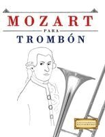 Mozart para Trombón