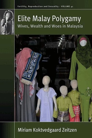 Miriam Koktvedgaard Zeitzen - Elite Malay Polygamy, Häftad