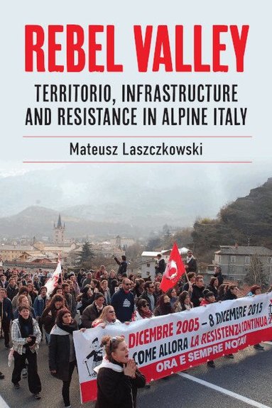 Mateusz Laszczkowski - Rebel Valley, Inbunden