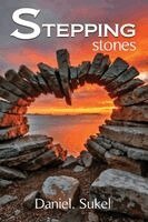 Daniel Sukel - Stepping stones, Häftad