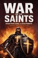 Jessie Penn-Lewis, Evan Roberts, Joe Lighthall - War on the Saints (Unabridged Modern Edition), Häftad. Tillgänglighet: Lägg i varukorg