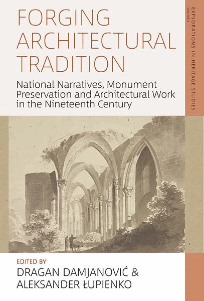 Dragan Damjanović, Aleksander Łupienko - Forging Architectural Tradition, Häftad. Tillgänglighet: Kommande