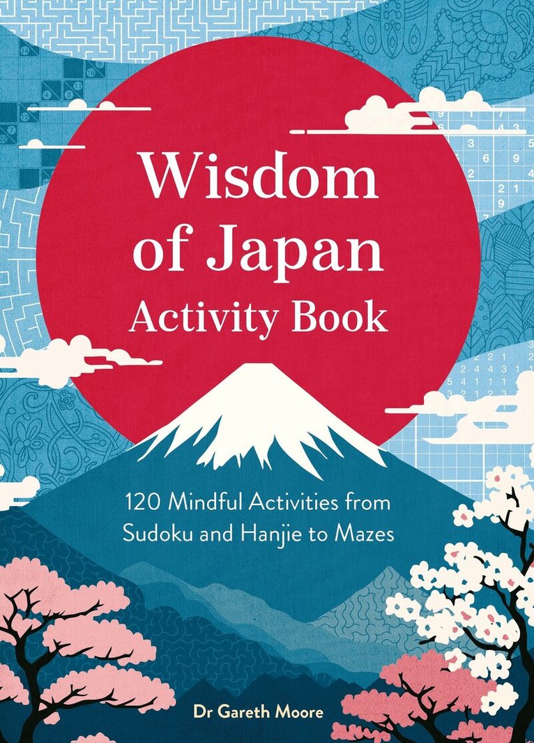 Gareth Moore - Wisdom of Japan Activity Book, Häftad. Tillgänglighet: Kommande