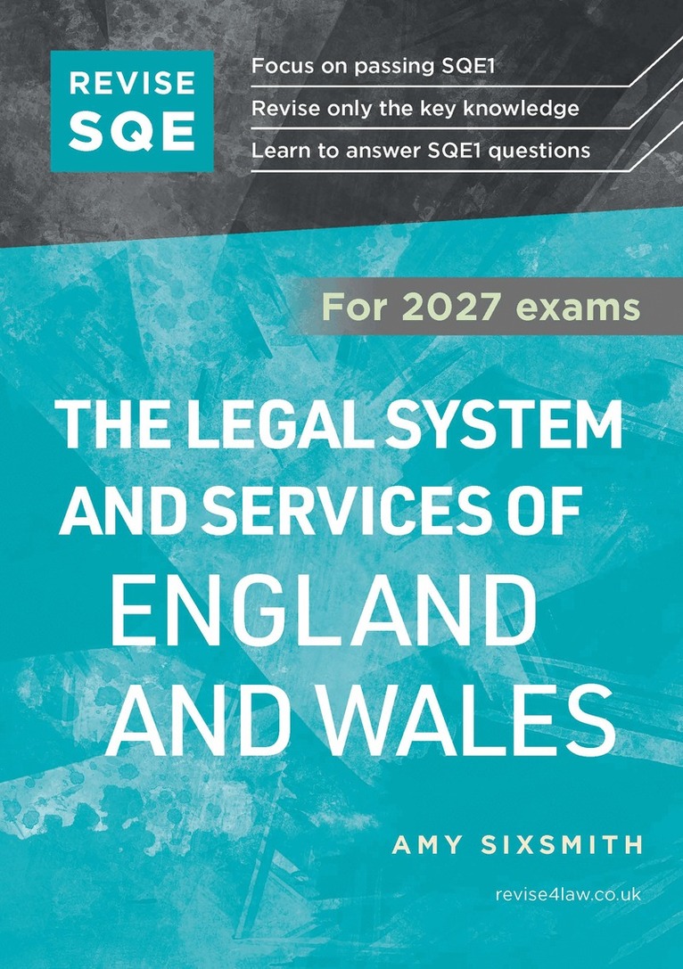 Amy Sixsmith - Revise SQE The Legal System and Services of England and Wales 2027, Häftad