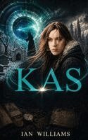 Ian Williams - Kas (A Journey Through Time): Adventure Through Time, Inbunden