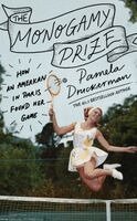 Pamela Druckerman - The Monogamy Prize, Häftad. Tillgänglighet: Kommande
