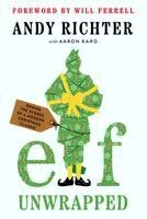 Andy Richter - Elf Unwrapped, Inbunden. Tillgänglighet: Kommande