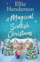 Ellie Henderson - Magical Scottish Christmas, Häftad. Tillgänglighet: Lägg i varukorg
