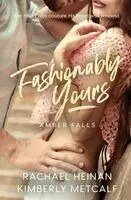 Rachael Heinan - Fashionably Yours, Häftad. Tillgänglighet: Lägg i varukorg