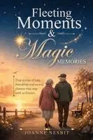 Joanne Nesbit - Fleeting Moments & Magic Memories, Häftad. Tillgänglighet: Lägg i varukorg