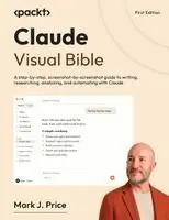 Mark J. Price - Claude Visual Bible, Häftad. Tillgänglighet: Lägg i varukorg