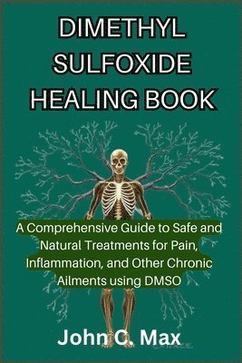 bokomslag Dimethyl Sulfoxide Healing Book