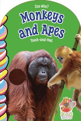 Leeann Dominick - Monkeys and Apes Touch and Feel, Kartonnage