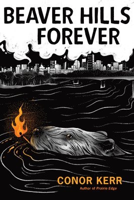 bokomslag Beaver Hills Forever: A Métis Poetic Novella