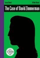 Lucas Harari, Arthur Harari - The Case of David Zimmerman, Inbunden