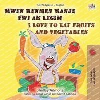 bokomslag I Love to Eat Fruits and Vegetables (Haitian Creole English Bilingual Children's Book)