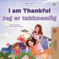 bokomslag I am Thankful (English Norwegian Bilingual Children's Book)