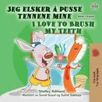 bokomslag I Love to Brush My Teeth (Norwegian English Bilingual Book for Kids)