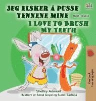 bokomslag I Love to Brush My Teeth (Norwegian English Bilingual Book for Kids)