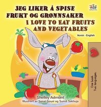 bokomslag I Love to Eat Fruits and Vegetables (Norwegian English Bilingual Children's Book)