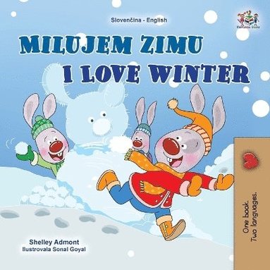 bokomslag I Love Winter (Slovak English Bilingual Children's Book)