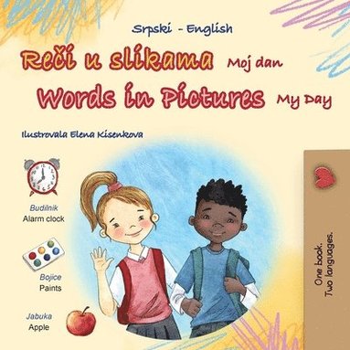 bokomslag Words in Pictures - My Day (Serbian English Bilingual Children's Book - Latin Alphabet)