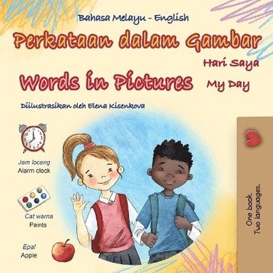 bokomslag Words in Pictures - My Day (Malay English Bilingual Children's Book)