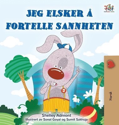 I Love to Tell the Truth (Norwegian Book for Kids)
