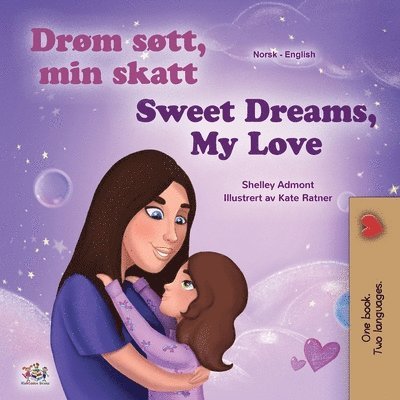 Sweet Dreams, My Love (Norwegian English Bilingual Book for Kids)