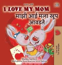 bokomslag I Love My Mom (English Marathi Bilingual Book for Kids)