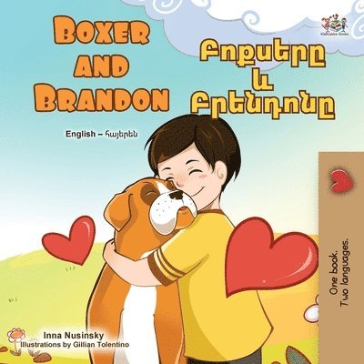 Boxer and Brandon (English Armenian Bilingual Children's Book) 1