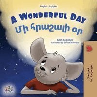 Sam Sagolski, Kidkiddos Books - A Wonderful Day (English Armenian Bilingual Children's Book), Häftad