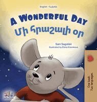 Sam Sagolski, Kidkiddos Books - A Wonderful Day (English Armenian Bilingual Children's Book), Inbunden